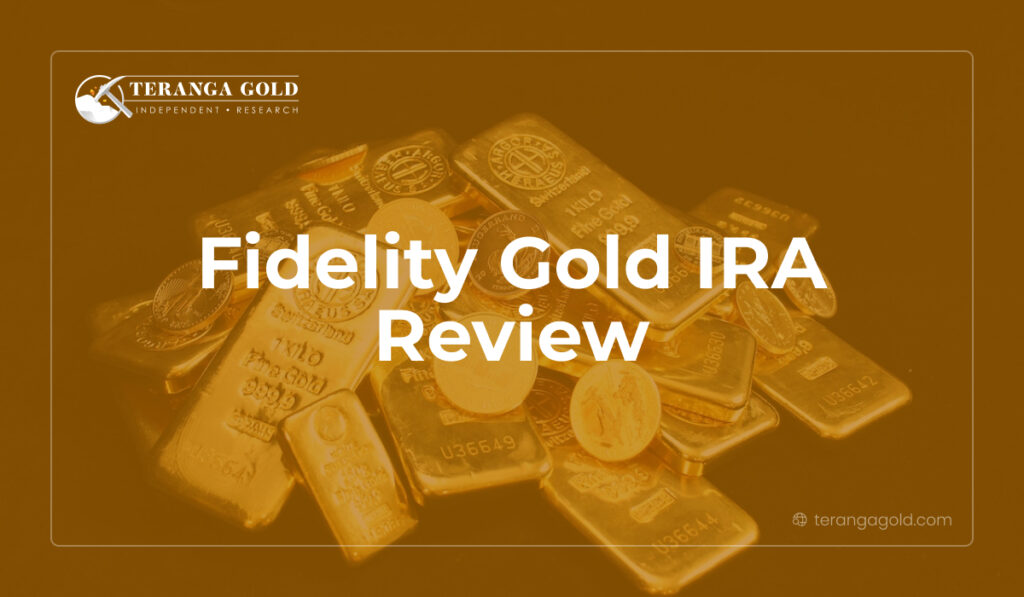 Fidelity Gold IRA Review