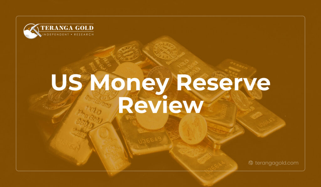 US Money Reserve Review